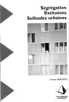 Ségrégation, exclusions, solitudes urbaines