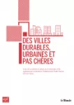 Des villes durables, urbaines et pas chères