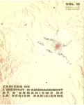Cahiers de l'Institut d'aménagement et d'urbanisme de la région parisienne, Vol.19 - Mars 1970