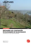 Restaurer les continuités écologiques en Ile-de-France